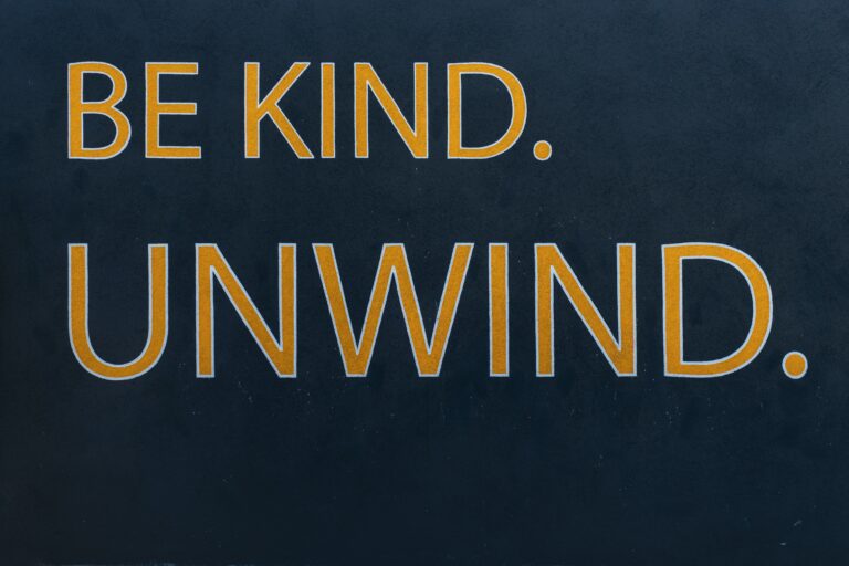 Middle-Aged Self Care. Be Kind. Unwind.