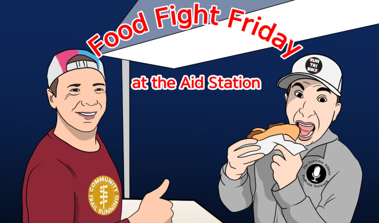 Fueling Endurance Dreams: Food Fight Friday at the Aid Station with Run Tri Bike