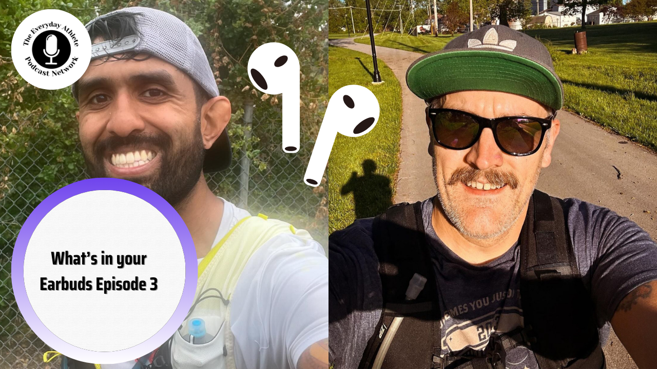 Running Playlists and Mindset Inspiration | What's In Your Earbuds? Everyday Athlete Podcast Network Run Tri Bike