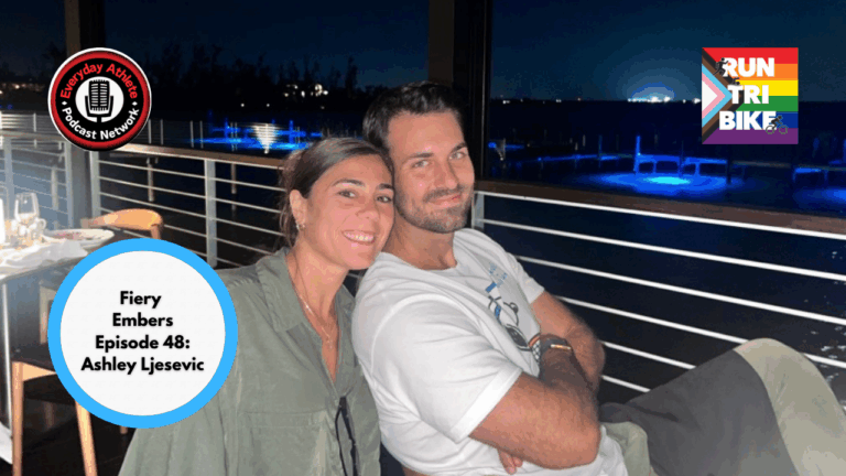 Fun Beyond the Finish Line | Fiery Embers Guest: Ashley Ljesevic