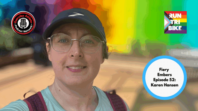 Laughing Through Miles With Karen | Fiery Embers Guest: Karen Hansen