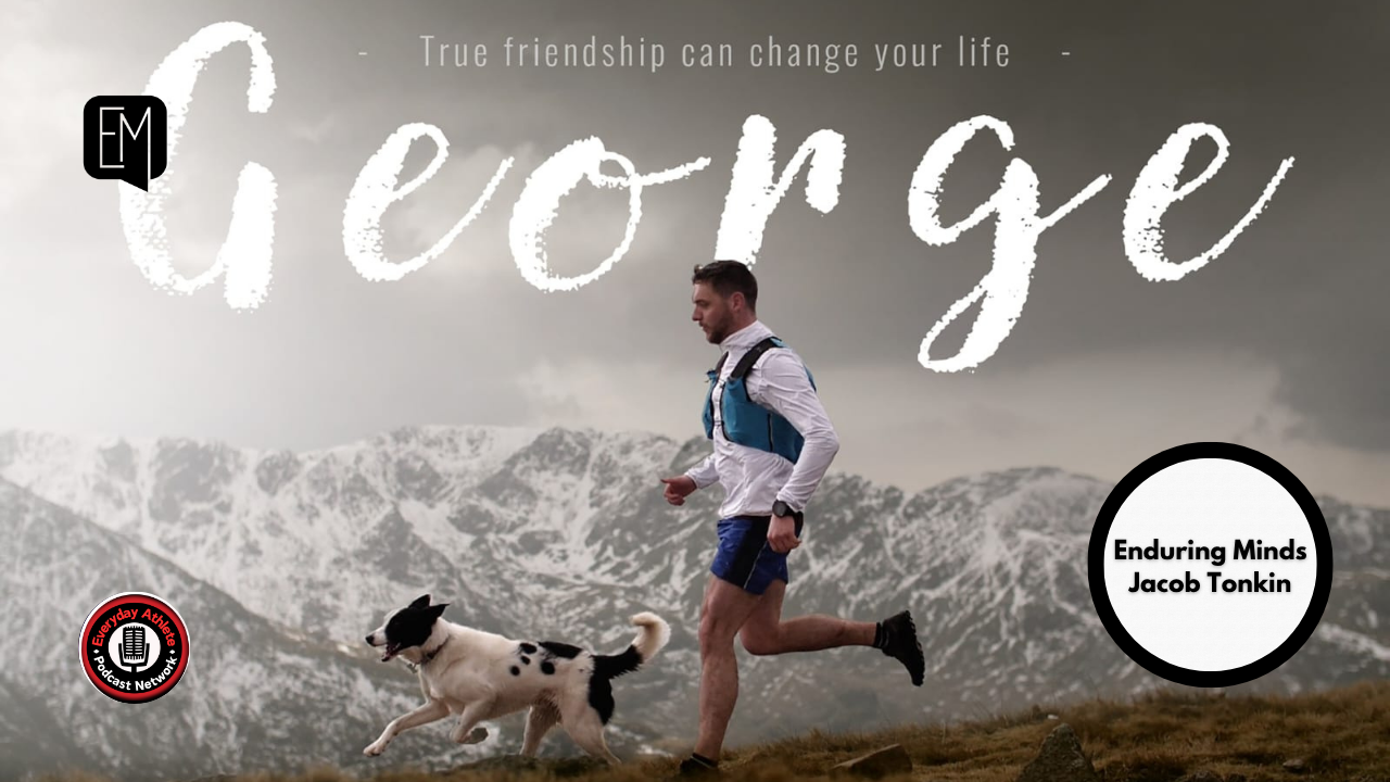 Jacob Tonkin Running Story of Healing | Enduring Minds Podcast Run Tri Bike Everyday Athlete Podcast Network