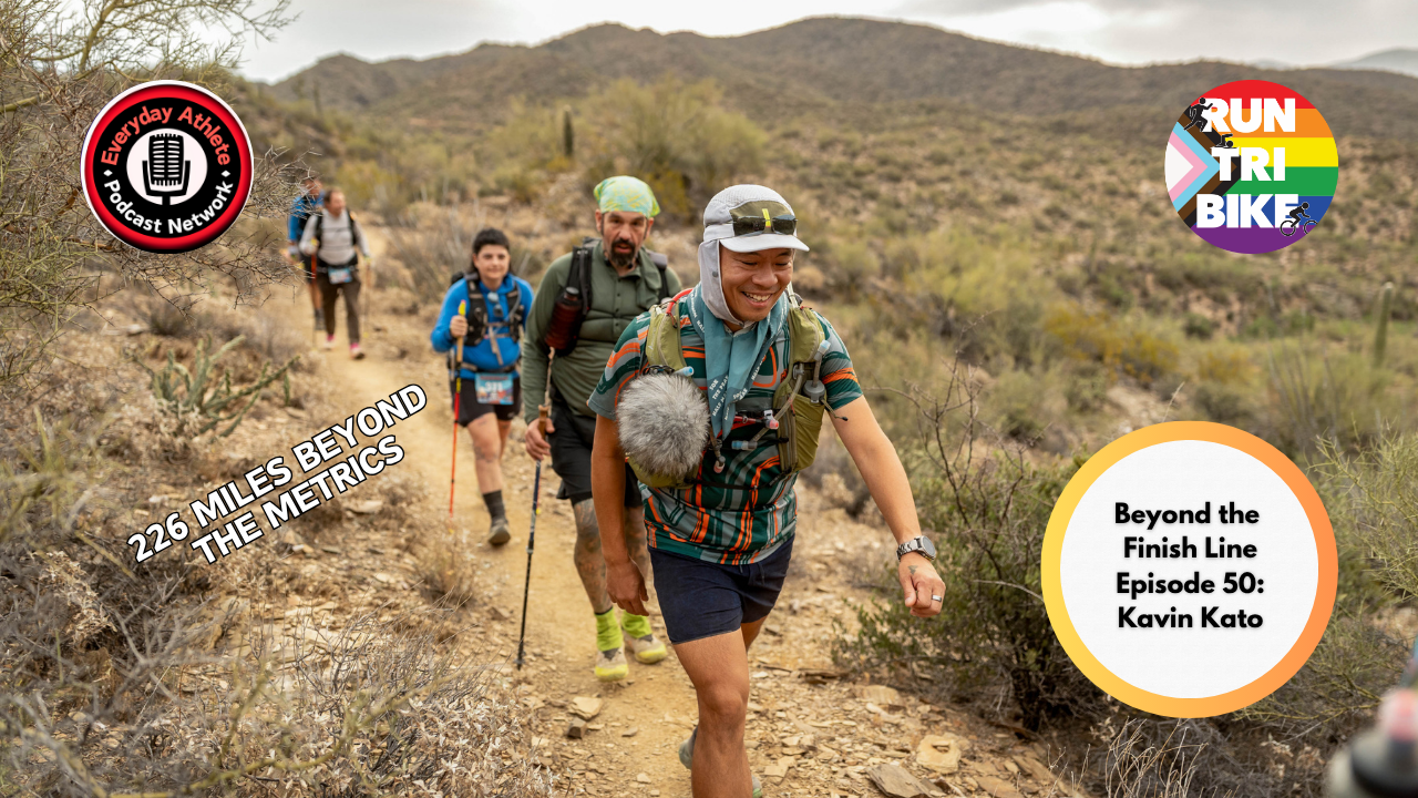 226 Miles Beyond the Metrics: Kevin Katokh's Cocodona Story RUn Tri Bike Everyday Athlete